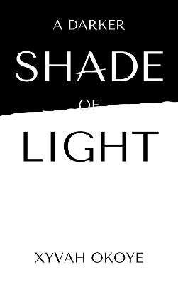 Book cover for A Darker Shade of Light