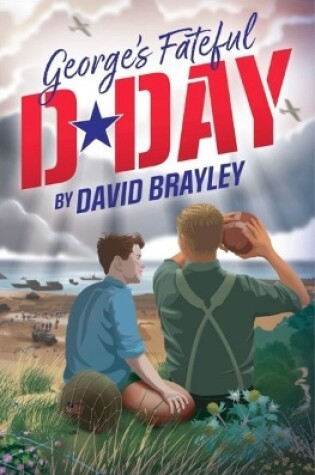 Cover of George's Fateful D-Day