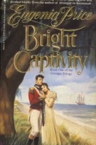 Cover of Bright Captivity