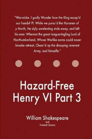 Cover of Hazard-Free Henry VI Part 3