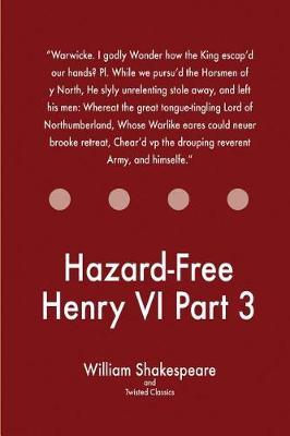 Book cover for Hazard-Free Henry VI Part 3