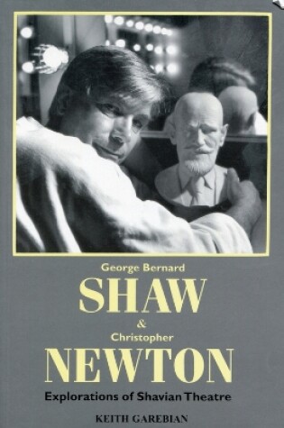Cover of George Bernard Shaw & Christopher Newton
