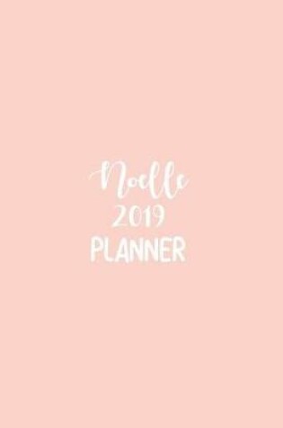 Cover of Noelle 2019 Planner