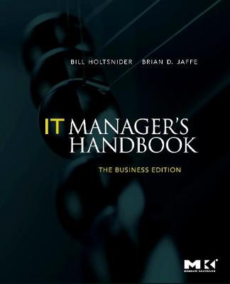 Book cover for IT Manager's Handbook: The Business Edition