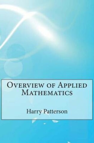 Cover of Overview of Applied Mathematics