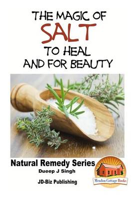 Book cover for The Magic of Salt To Heal and for Beauty