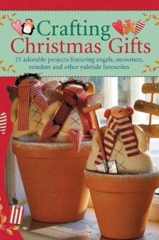 Cover of Crafting Christmas Gifts