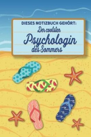 Cover of Dieses Notizbuch gehoert der coolsten Psychologin des Sommers