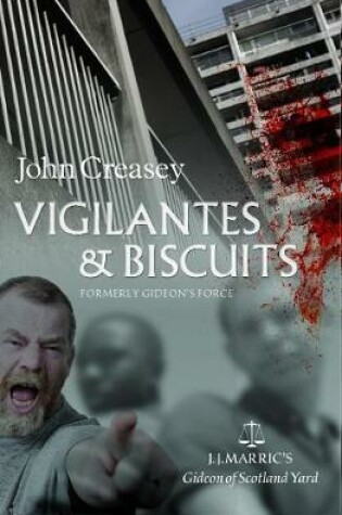 Cover of Vigilantes & Biscuits