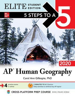 Book cover for 5 Steps to a 5: AP Human Geography 2020 Elite Student Edition