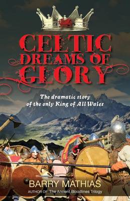 Book cover for Celtic Dreams of Glory