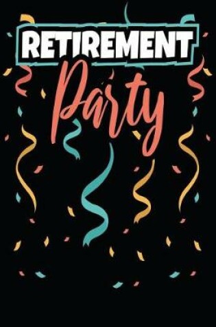 Cover of Retirement Party