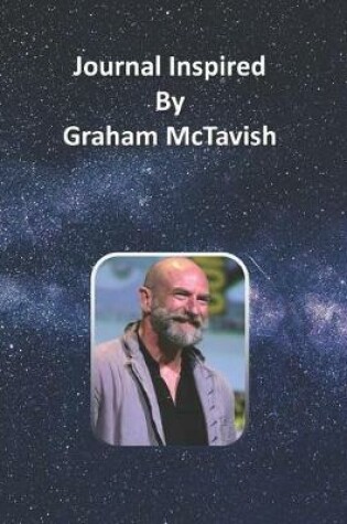 Cover of Journal Inspired by Graham McTavish
