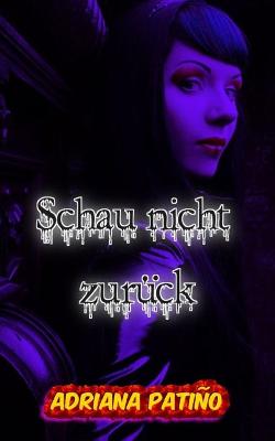 Book cover for Schau nicht zuruck