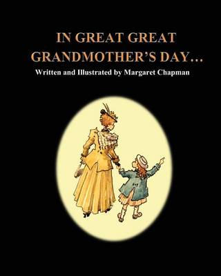 Book cover for In Great Great Grandmother's Day...