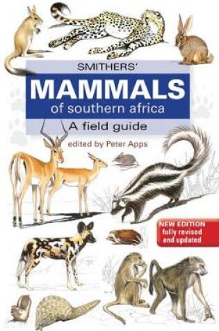 Cover of Smithers Mammals of Southern Africa