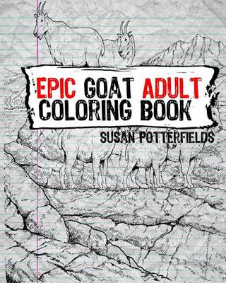 Book cover for Epic Goat Adult Coloring Book