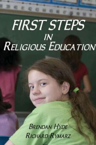 Cover of First Steps in Religious Education