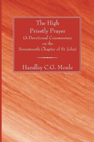 Cover of The High Priestly Prayer