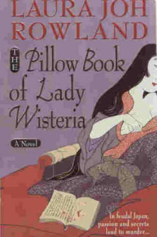 Cover of The Pillow Book of Lady Wisteria