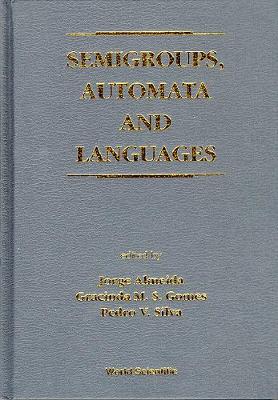 Book cover for Semigroups, Automata And Languages