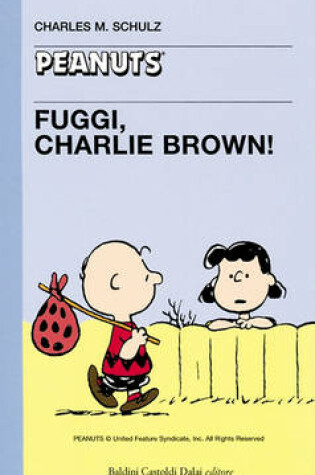 Cover of 24 - Fuggi? Charlie Brown!