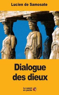 Book cover for Dialogue des dieux