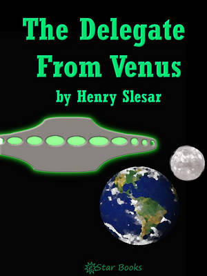 Book cover for The Delegate from Venus