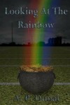 Book cover for Looking at the Rainbow