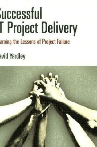 Cover of Successful IT Project Delivery