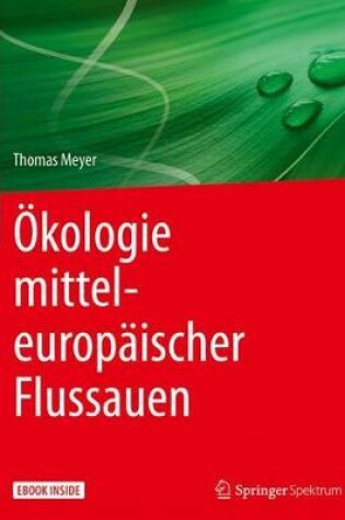 Cover of OEkologie Mitteleuropaischer Flussauen