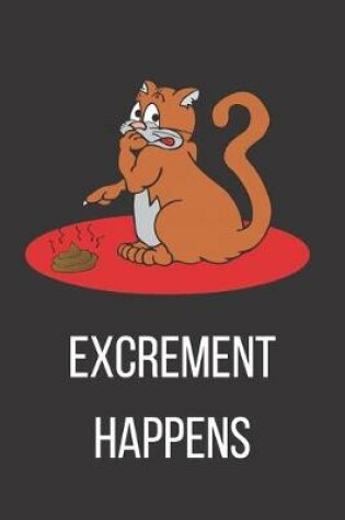 Cover of Excrement Happens