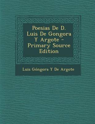 Book cover for Poesias de D. Luis de Gongora y Argote