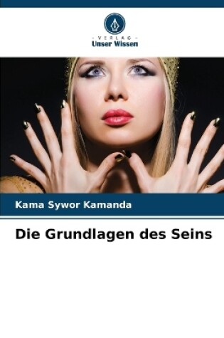 Cover of Die Grundlagen des Seins