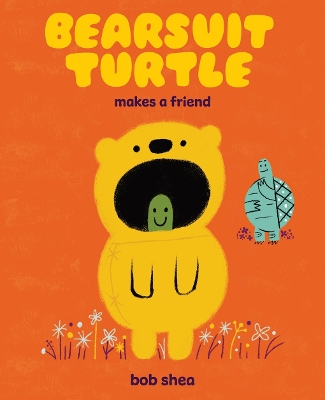 Book cover for Bearsuit Turtle Makes a Friend