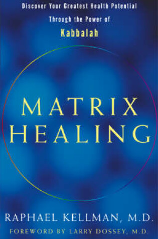 Cover of Matrix Healing