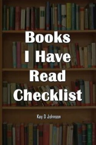 Cover of Books I Have Read Checklist