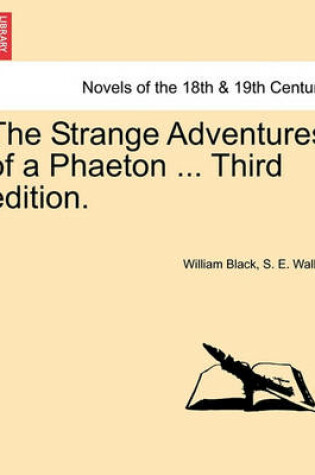 Cover of The Strange Adventures of a Phaeton ... Third Edition.