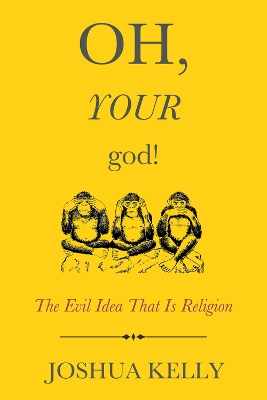 Book cover for Oh, Your God!