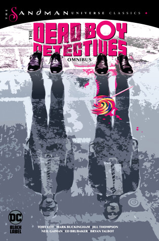 Book cover for The Dead Boy Detectives Omnibus (The Sandman Universe Classics)