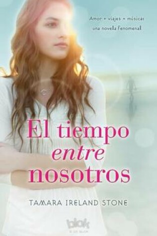 Cover of El Tiempo Entre Nosotros