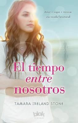 Book cover for El Tiempo Entre Nosotros