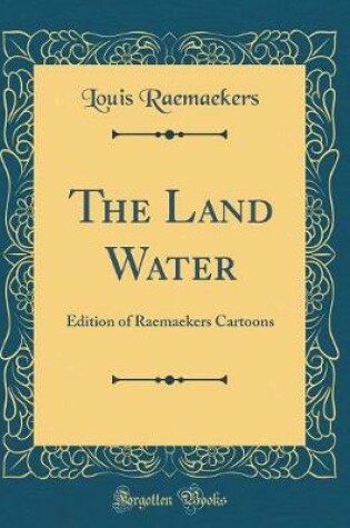 Cover of The Land Water
