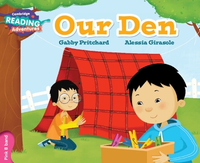 Book cover for Cambridge Reading Adventures Our Den Pink B Band