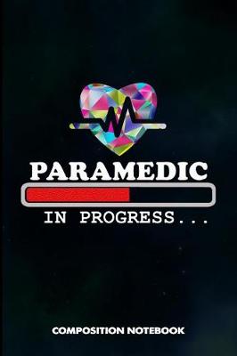 Book cover for Paramedic in Progress