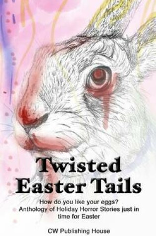 Cover of Twisted Easter Tails