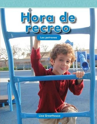 Book cover for Hora de recreo (Recess Time) (Spanish Version)