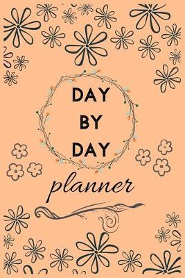 Book cover for DAY BY DAY planner
