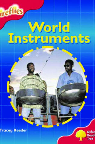 Cover of Oxford Reading Tree: Stage 4: Fireflies: World Instruments