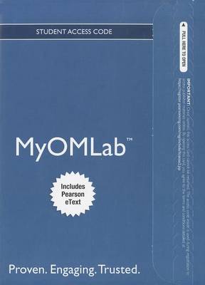 Book cover for NEW MyOMLab with Pearson eText -- Access Card -- for Principles of Operations Management